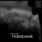 Tabitha Hertel - Hide & Seek