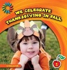 Rebecca Felix - We Celebrate Thanksgiving in Fall