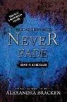 Alexandra Bracken - Never Fade