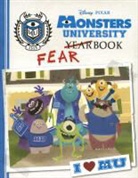 Calliope/ Disney S Disney Book Group (COR)/ Glass, Calliope Glass, Lorelay Bove, Scott Tilley - Monsters University Fearbook