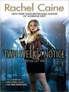 Rachel Caine - Two Weeks' Notice (Audiolibro)