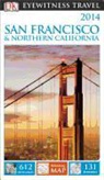 Inc. Dorling Kindersley, EYEWITNESS DK, Dk Publishing - San Francisco & Northern California