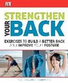 Dk Publishing, Inc. (COR) Dorling Kindersley - Strengthen Your Back
