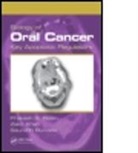 Prakash S. Bisen, Prakash S. (Defense Research &amp; Development Bisen, Prakash S. (Defense Research &amp; Development Establishment Bisen, Prakash S. Khan Bisen, Bisen Prakash S., Saurabh Bundela... - Biology of Oral Cancer