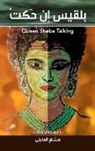 Hisham El-Amili - Queen Sheba Talking