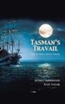 Kate Taylor, Jeffrey Underwood - Tasman's Travail