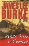 James Lee Burke - White Doves at Morning