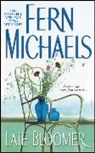 Fern Michaels, Michaels Fern - Late Bloomer