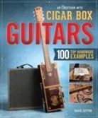 DAVID, David Sutton - Obsession With Cigar Box Guitars