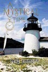 Mike Emmett - A Mystical Time