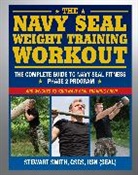 Peter Field Peck, Stewart Smith, Peter Field Peck - Navy Seal Weight Training