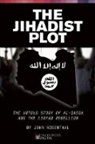 John Rosenthal - The Jihadist Plot