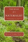 Donald C Peattie, Donald Culross Peattie, Paul Landacre - The Road of a Naturalist