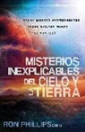 Ron Phillips - Misterios Inexplicables del Cielo Y La Tierra