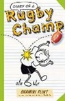 Shamini Flint, Sally Heinrich - Diary of a Rugby Champ