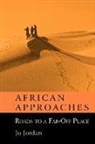 Jo Jordan - African Approaches