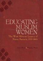 Jean Boyd, Beverley Mack - Educating Muslim Women