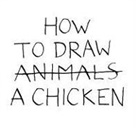 Jean-Vincent Saenac, Jean Vincent Senac, Jean-Vincent Senac, Jean-Vincent Sénac, Jean-Vincent Snac - How to Draw a Chicken