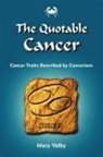 Mary Valby, Mary (Mary Valby) Valby - The Quotable Cancer