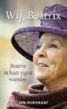 Jan Dijkgraaf - Wij, Beatrix