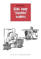 Guy Delisle - Gids voor slechte vaders