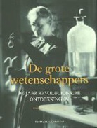 Andrew Robinson - De grote wetenschappers
