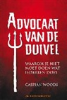 Caspian Woods, Josien van der Laan - Advocaat van de duivel