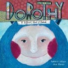 Roberto Aliaga, Mar Blanco - Dorothy - A Different Kind of Friend