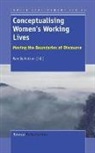 Wendy Patton - Conceptualising Women's Working Lives: Moving the Boundaries of Discourse
