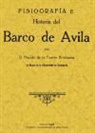 Nicolás de la Fuente Arrimadas - Fisiografía e historia del Barco de Ávila
