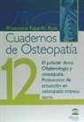 El paladar duro : oftalmología y osteopatía : protocolos de actuación en osteopatía cráneo-sacra