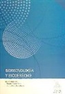Paulino César Pardo Prieto, Salvador Tarodo Soria, Salvador . . . [et al. Tarodo Soria, Salvador . . . [et al. ] Tarodo Soria - Biotecnología y bioderecho