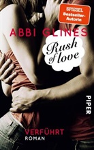 Abbi Glines - Rush of Love - Verführt