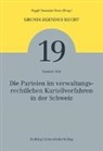 Samuel Jost - Die Parteien im verwaltungsrechtlichen Kartellverfahren in der Schweiz