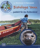 Gramming-Steinland, Agnes Gramming-Steinland, Jim Fotograf: Gramming, Jim Gramming - Der Biotologe Yann ... paddelt für das Robbenkind