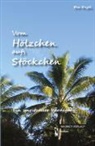 Eva Engel - Vom Hölzchen aufs Stöckchen