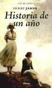 Henry James - Historia de un año