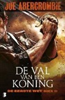 Joe Abercrombie - De val van een koning