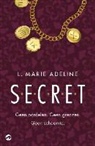 L Marie Adeline, L. Marie Adeline - S.E.C.R.E.T