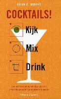 Brian Murphy - Cocktails! - kijk, mix, drink