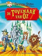 G. Stilton, Geronimo Stilton, D. Loizedda e.a. - De tovenaar van Oz