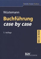 Jens Wüstemann - Buchführung case by case, m. CD-ROM