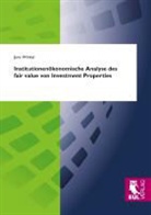 Jens Winkel - Institutionenökonomische Analyse des fair value von Investment Properties