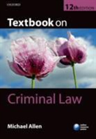 Michael Allen, Michael J. Allen - Textbook on Criminal Law