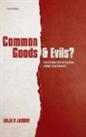 Anja P. Jakobi, Anja P. (Senior Research Associate Jakobi, Anja P. Dr Jakobi, Jakobi Anja P. - Common Goods and Evils?