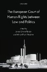 Jonas Christoffersen, Jonas Madsen Christoffersen, Mikael Rask Madsen, Jonas Christoffersen, Jonas (Executive Director Christoffersen, Christoffersen Jonas... - The European Court of Human Rights Between Law and Politics