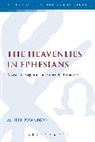 M Jeff Brannon, M. Jeff Brannon - The Heavenlies in Ephesians