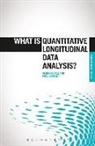 Professor Vernon Gayle, Professor Vernon Lambert Gayle, Vernon Gayle, Vernon Lambert Gayle, Dr. Paul Lambert, Paul Lambert... - What is Quantitative Longitudinal Data Analysis?