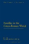 Ray Laurence, Laurence Ray, Agneta Stromberg, Ray Laurence, Agneta Stromberg - Families in the Greco-Roman World