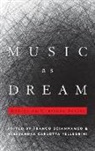 Franco Sciannameo, Alessandra Carlotta Pellegrini, Franco Sciannameo - Music As Dream: